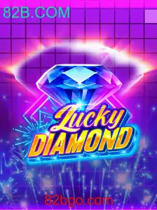 Explorando LuckyDiamond: O Novo Fenômeno de 82B.COM